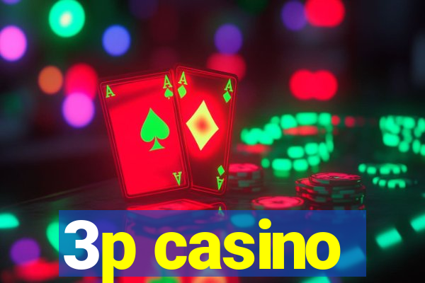 3p casino