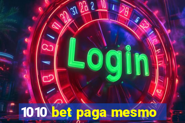 1010 bet paga mesmo