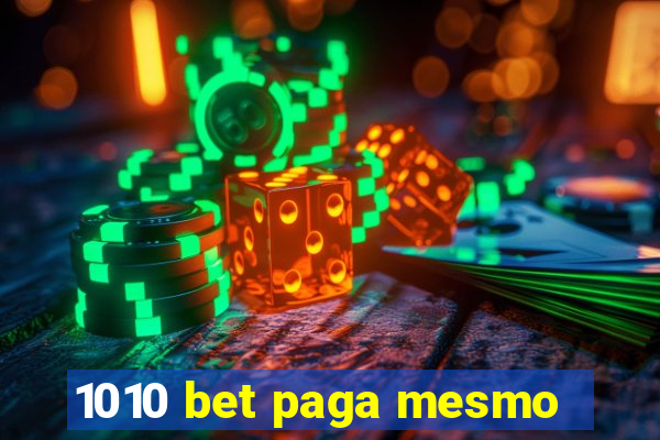 1010 bet paga mesmo