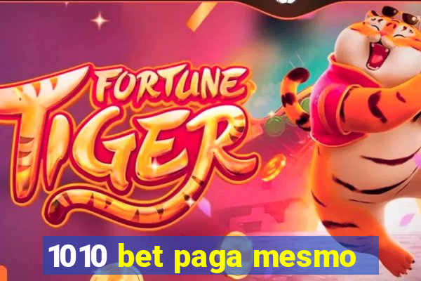 1010 bet paga mesmo