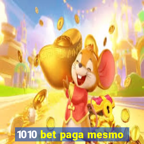 1010 bet paga mesmo