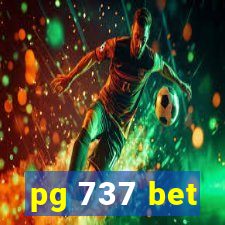 pg 737 bet