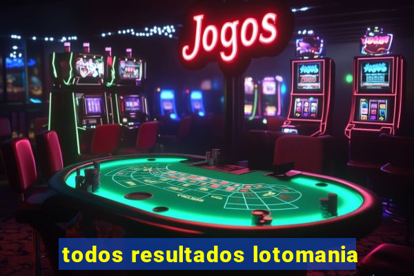 todos resultados lotomania