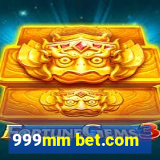 999mm bet.com