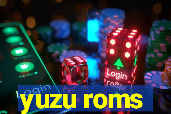 yuzu roms