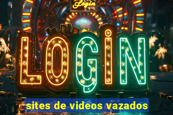 sites de videos vazados