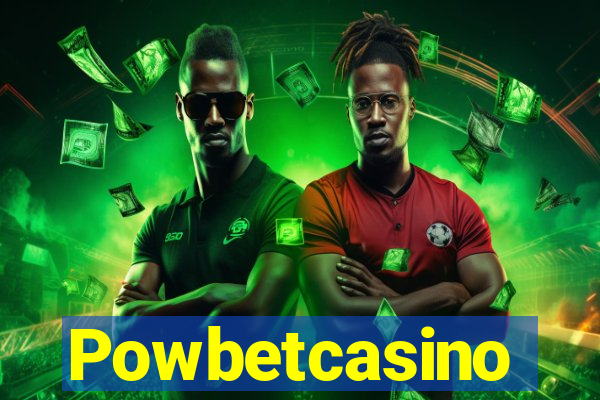 Powbetcasino