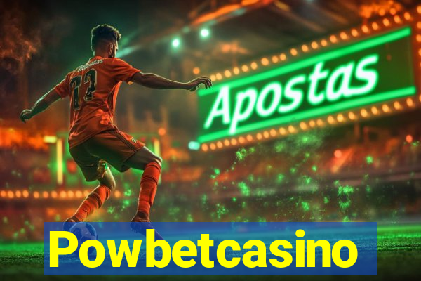 Powbetcasino