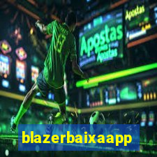 blazerbaixaapp