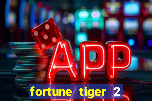 fortune tiger 2 revenge demo