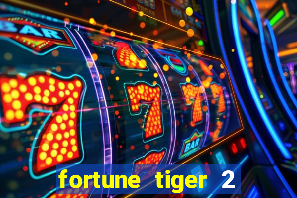 fortune tiger 2 revenge demo