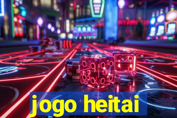 jogo heitai