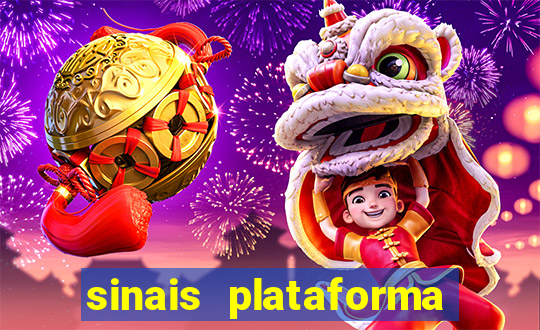 sinais plataforma de jogos