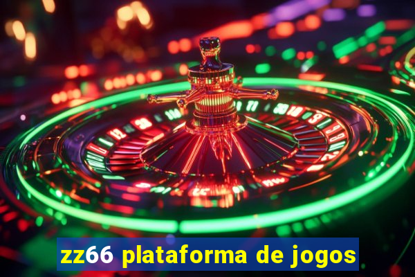 zz66 plataforma de jogos