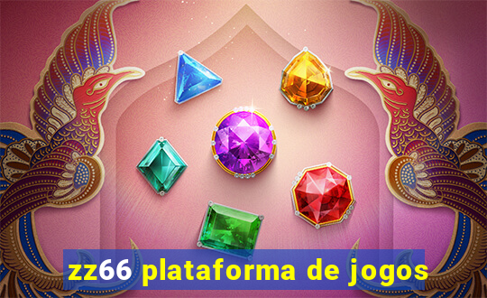 zz66 plataforma de jogos