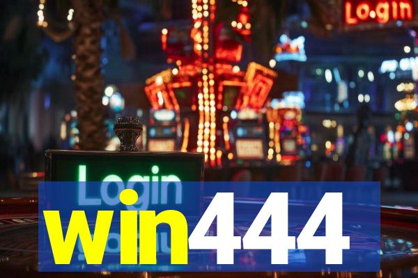 win444