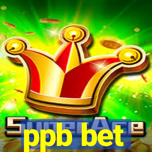 ppb bet