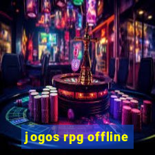 jogos rpg offline