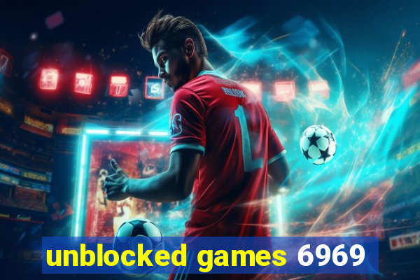 unblocked games 6969