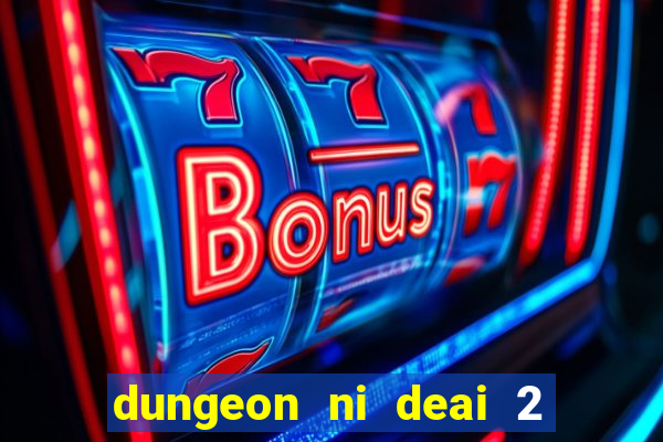 dungeon ni deai 2 temporada dublado