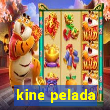 kine pelada