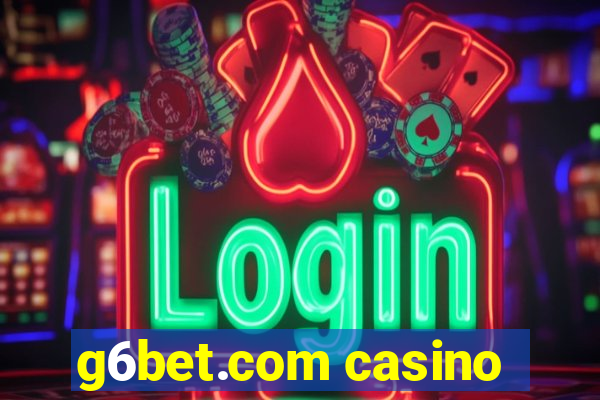 g6bet.com casino