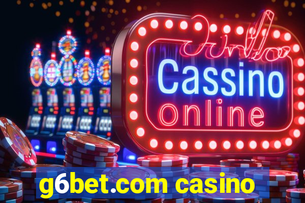 g6bet.com casino