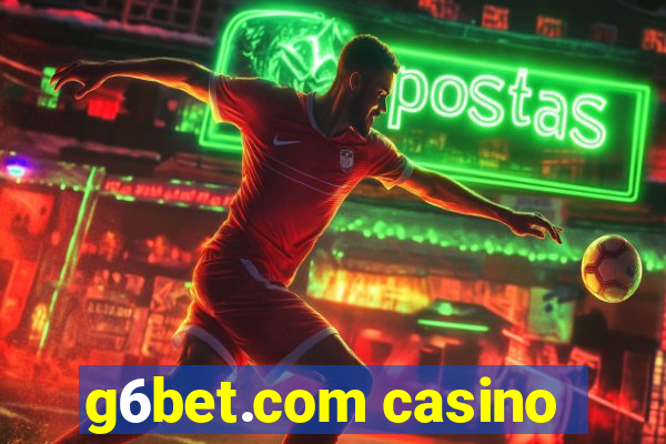 g6bet.com casino