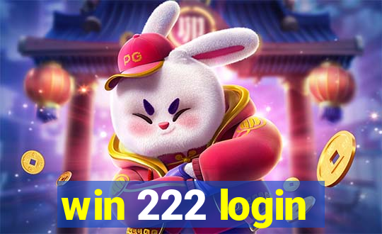 win 222 login