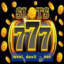 level devil - not a troll game