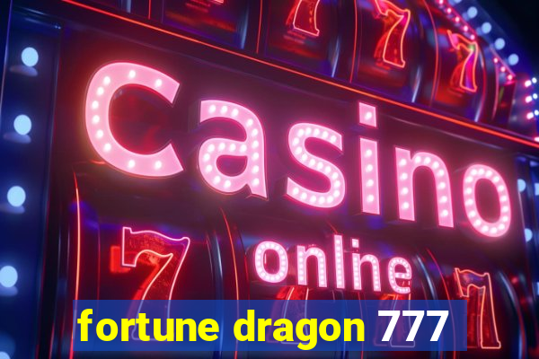 fortune dragon 777