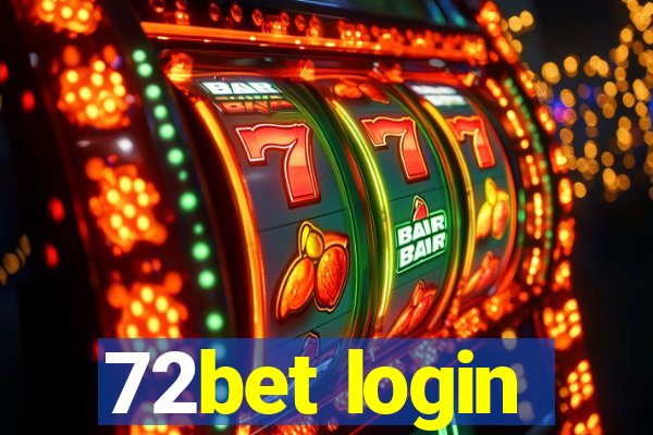 72bet login