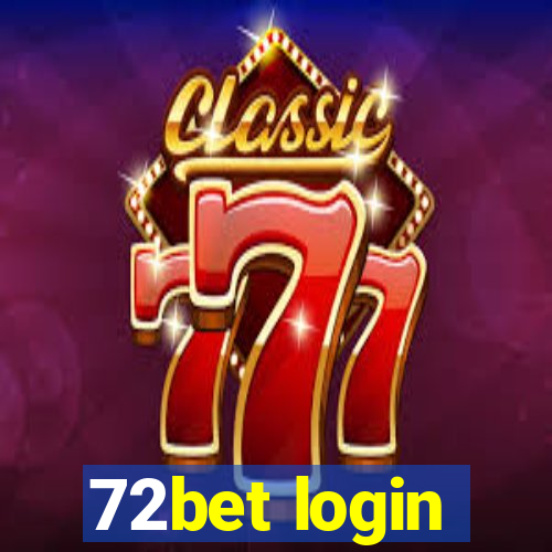 72bet login