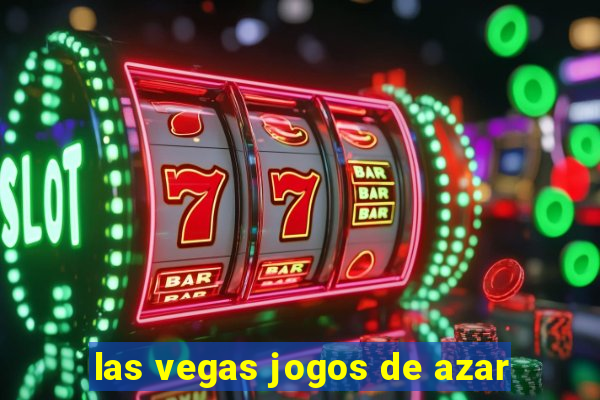 las vegas jogos de azar