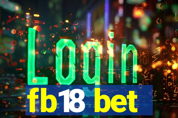 fb18 bet