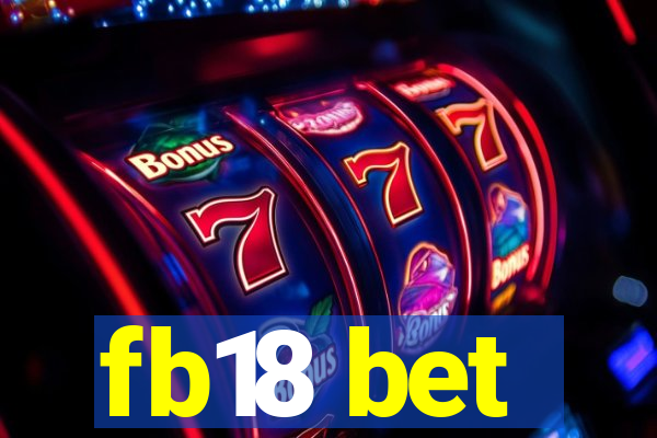 fb18 bet