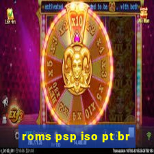 roms psp iso pt br