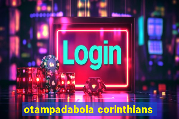 otampadabola corinthians