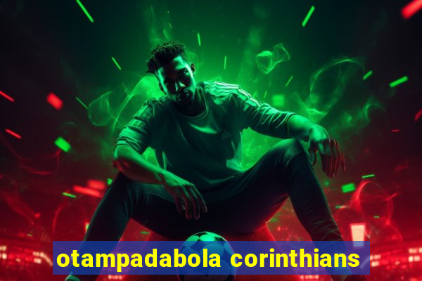 otampadabola corinthians