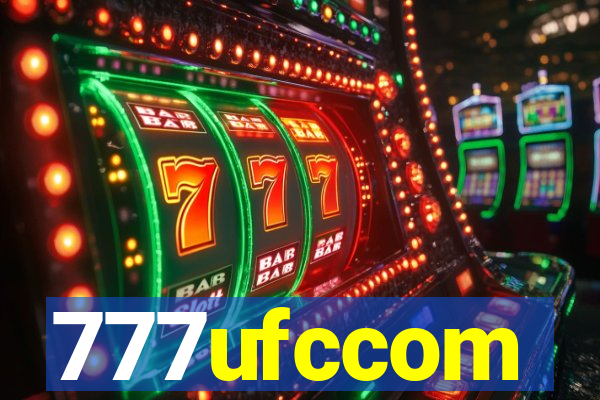 777ufccom