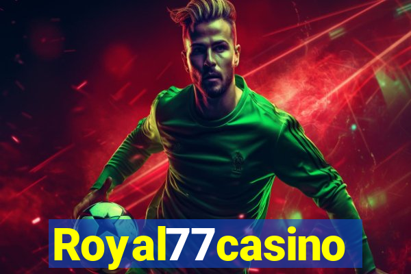 Royal77casino