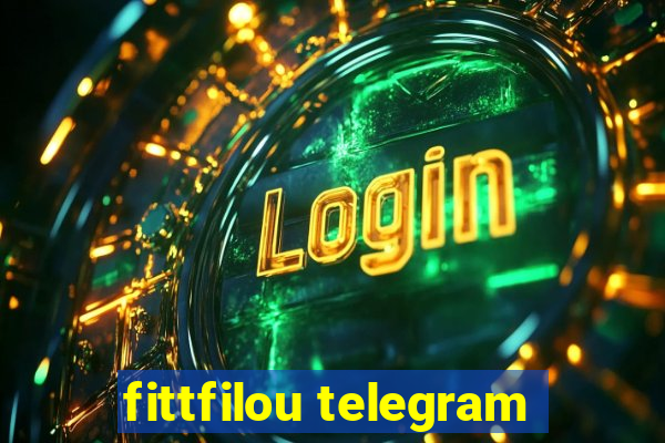 fittfilou telegram