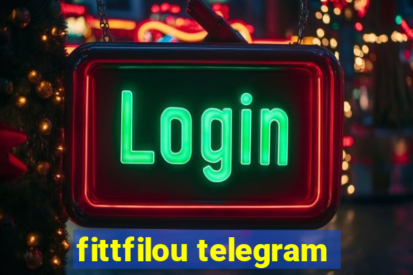 fittfilou telegram