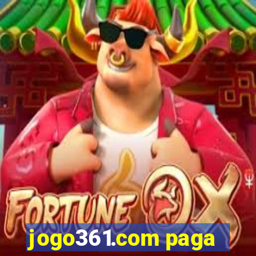 jogo361.com paga