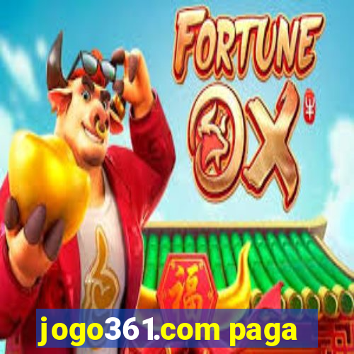 jogo361.com paga