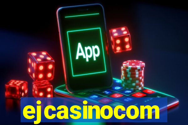 ejcasinocom