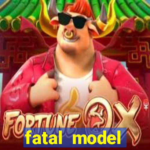 fatal model cruzeiro do sul