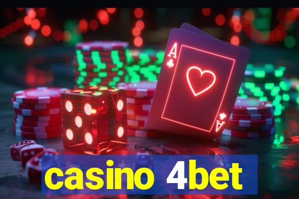 casino 4bet