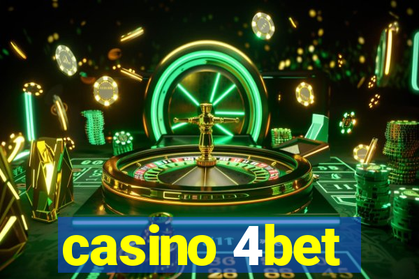 casino 4bet