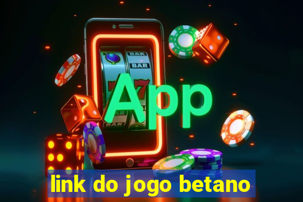 link do jogo betano